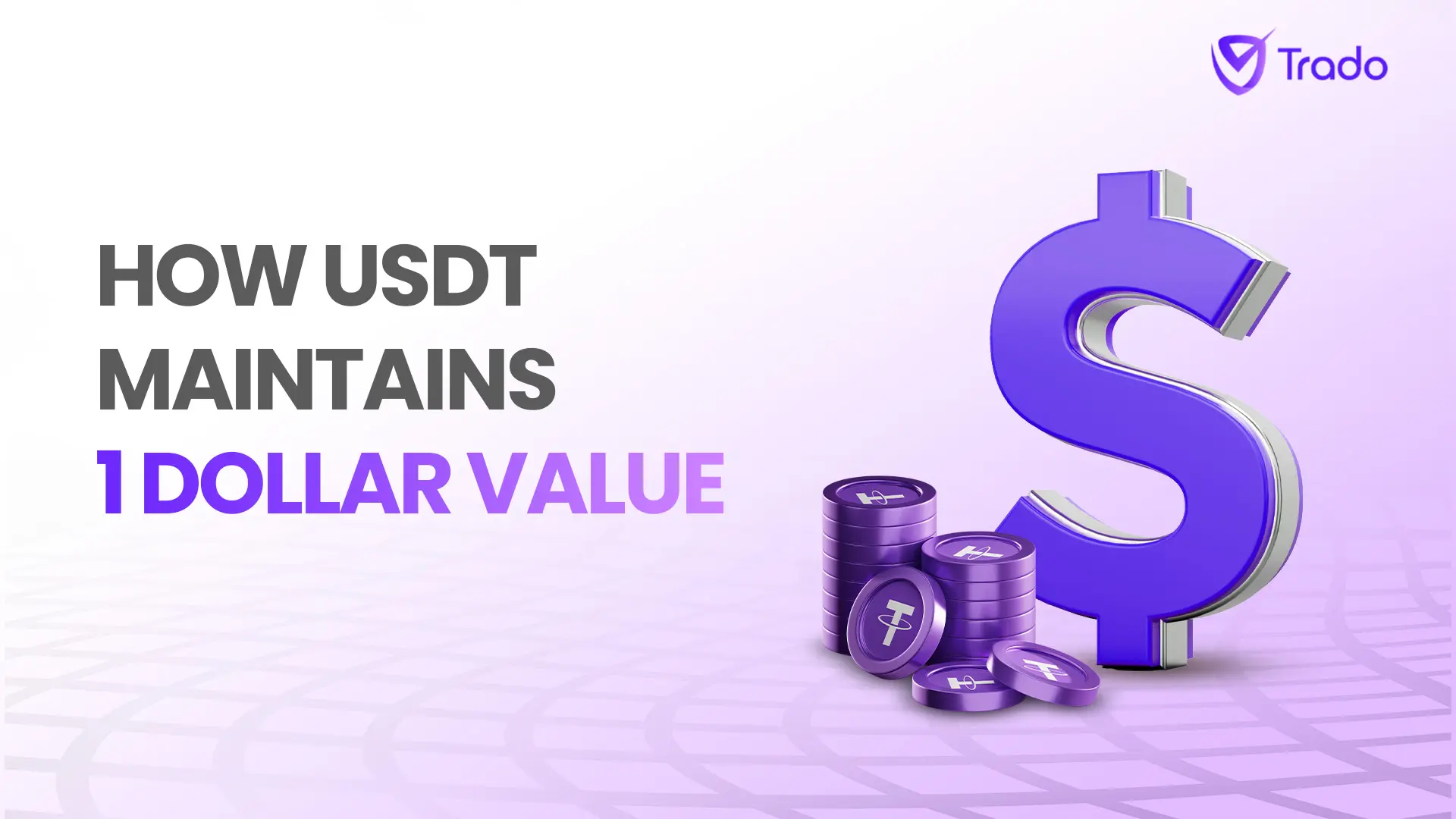 How USDT maintains 1 dollar value